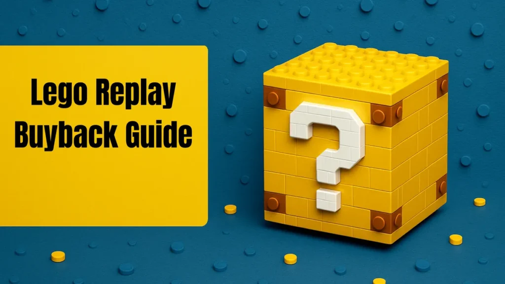Lego Replay Buyback Guide