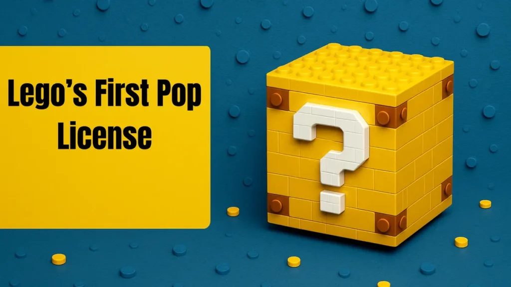 Lego’s First Pop License
